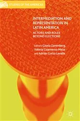 Book cover of Intermediation and Representation in Latin America by Unknown