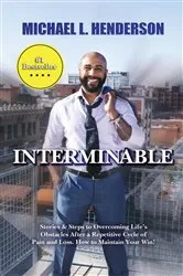 Book cover of Interminable by Michael L. Henderson