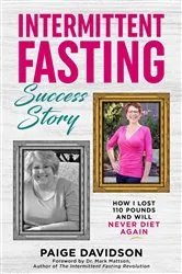 Book cover of Intermittent Fasting Success Story by Paige Davidson