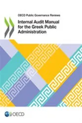 Book cover of Internal Audit Manual for the Greek Public Administration by OECD Publishing