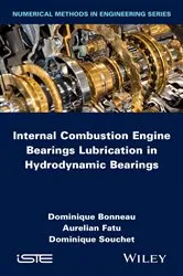 Book cover of Internal Combustion Engine Bearings Lubrication in Hydrodynamic Bearings by Unknown