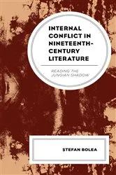 Book cover of Internal Conflict in Nineteenth-Century Literature by Stefan Bolea