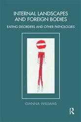Book cover of Internal Landscapes and Foreign Bodies by Gianna Williams