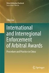 Book cover of International and Interregional Enforcement of Arbitral Awards by Unknown