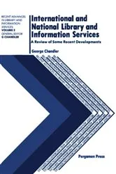 Book cover of International and National Library and Information Services by George Chandler