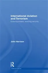 Book cover of International Aviation and Terrorism by John Harrison