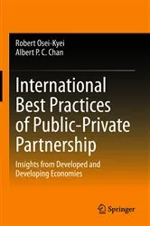 Book cover of International Best Practices of Public-Private Partnership by Robert Osei-Kyei