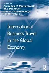 Book cover of International Business Travel in the Global Economy by Ben Derudder