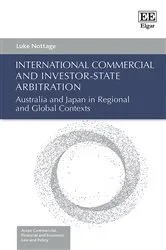 Book cover of International Commercial and Investor-State Arbitration by Luke Nottage