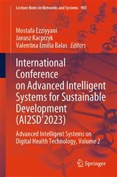 Book cover of International Conference on Advanced Intelligent Systems for Sustainable Development (AI2SD'2023) by Mostafa Ezziyyani