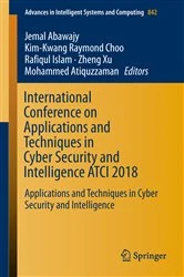 Book cover of International Conference on Applications and Techniques in Cyber Security and Intelligence ATCI 2018 by Jemal Abawajy