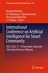 Book cover of International Conference on Artificial Intelligence for Smart Community by Rosdiazli Ibrahim