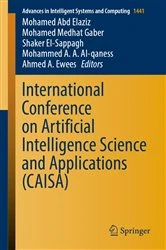 Book cover of International Conference on Artificial Intelligence Science and Applications (CAISA) by Mohamed Abd Elaziz