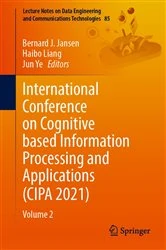 Book cover of International Conference on Cognitive based Information Processing and Applications (CIPA 2021) by Bernard J. Jansen