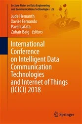 Book cover of International Conference on Intelligent Data Communication Technologies and Internet of Things (ICICI) 2018 by Jude Hemanth