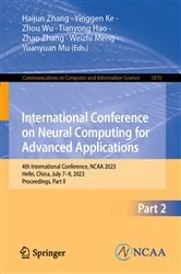 Book cover of International Conference on Neural Computing for Advanced Applications by Haijun Zhang