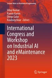 Book cover of International Congress and Workshop on Industrial AI and eMaintenance 2023 by Uday Kumar