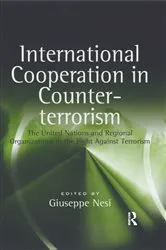 Book cover of International Cooperation in Counter-terrorism by Unknown