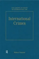 Book cover of International Crimes by Nikos Passas