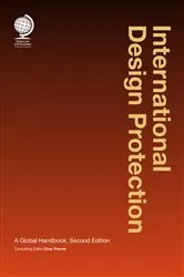 Book cover of International Design Protection (2nd ed.) by Clive Thorne