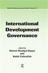 Book cover of International Development Governance by Ahmed Shafiqul Huque
