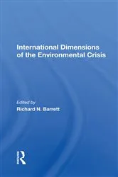 Book cover of International Dimensions Of The Environmental Crisis by Unknown