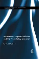 Book cover of International Dispute Resolution and the Public Policy Exception by Unknown