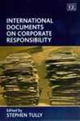 Book cover of International Documents on Corporate Responsibility by Stephen Tully