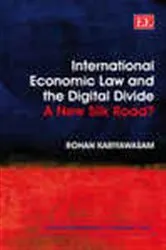 Book cover of International Economic Law and the Digital Divide by Unknown