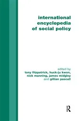 Book cover of International Encyclopedia of Social Policy by Tony Fitzpatrick