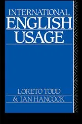 Book cover of International English Usage by Loreto Todd