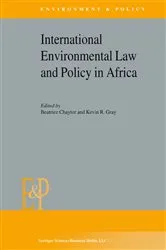 Book cover of International Environmental Law and Policy in Africa by Unknown