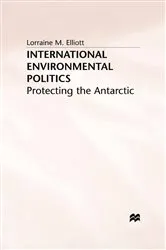 Book cover of International Environmental Politics by L. Elliot