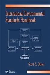 Book cover of International Environmental Standards Handbook by Scott S. Olson
