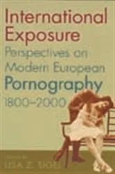 Book cover of International Exposure by Lisa  Z. Sigel