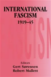 Book cover of International Fascism, 1919-45 by Robert Mallett