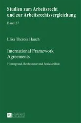 Book cover of International Framework Agreements by Bernd Waas