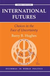 Book cover of International Futures (3rd ed.) by Barry B Hughes