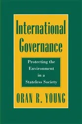 Book cover of International Governance by Oran R. Young