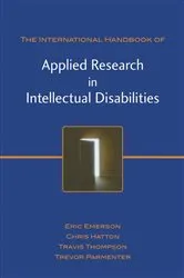 Book cover of International Handbook of Applied Research in Intellectual Disabilities by Eric Emerson