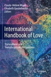 Book cover of International Handbook of Love by Claude-Hélène Mayer