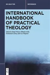 Book cover of International Handbook of Practical Theology by Birgit Weyel