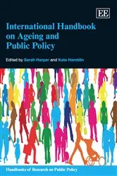 Book cover of International Handbook on Ageing and Public Policy by Sarah Harper