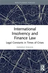 Book cover of International Insolvency and Finance Law by Daniele D'Alvia