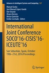 Book cover of International Joint Conference SOCO’16-CISIS’16-ICEUTE’16 by Manuel Graña