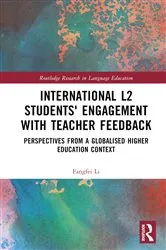 Book cover of International L2 Students' Engagement with Teacher Feedback by Fangfei Li