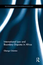Book cover of International Law and Boundary Disputes in Africa by Gbenga Oduntan