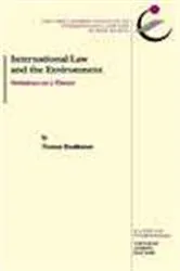 Book cover of International law and the environment by Unknown