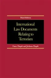 Book cover of International Law Documents Relating To Terrorism (3rd ed.) by Omer Elagab