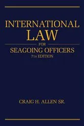 Book cover of International Law for Seagoing Officers, 7th Editi (7th ed.) by Unknown